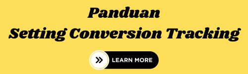 panduan conversion tracking